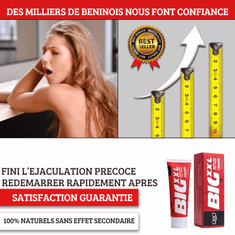 BIG XXL ENLARGING  CREME ™ Enfin au Bénin!!